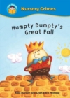 Image for Start Reading: Nursery Crimes: Humpty Dumpty&#39;s Great Fall