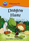 Image for Start Reading: Princess PJ: Dragon Hunt