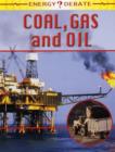 Image for Coal, gas and oil
