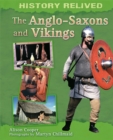 Image for The Anglo-Saxons and Vikings.