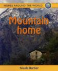 Image for Homes Around the World: Mountain Home