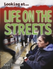 Image for Looking At: Life on the Streets