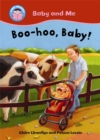 Image for Start Reading: Baby and Me: Boo-hoo, Baby!
