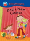 Image for Start Reading: Going Shopping: Dad&#39;s New Clothes