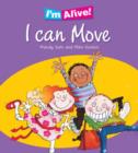 Image for I&#39;m Alive: I Can Move