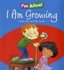 Image for I&#39;m Alive: I am Growing