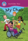 Image for Start Reading: Just Like You: My Chair