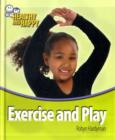 Image for Healthy and Happy: Exercise and Play