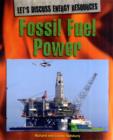 Image for Let&#39;s Discuss Energy Resources: Fossil Fuel Power