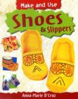 Image for Make and Use: Shoes and Slippers