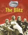 Image for In the War: The Blitz