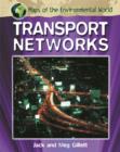 Image for Maps of the Environmental World: Transport Networks