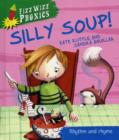 Image for Silly soup!