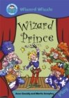 Image for Start Reading: Plays: Wizard Wizzle: Wizard Prince