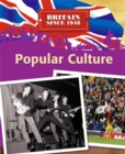 Image for Britain Since 1948: Popular Culture