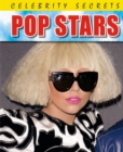 Image for Celebrity Secrets: Pop Stars