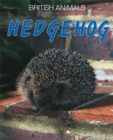 Image for British Animals: Hedgehog