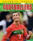 Image for Celebrity Secrets: Footballers