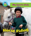 Image for Start Reading: My Sports Club: Horse Riding