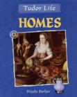 Image for Tudor Life: Homes