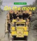 Image for Photo Word Book: On The Move