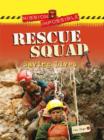 Image for Rescue squad  : saving lives