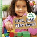 Image for Toys, play, tidy away!