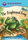 Image for Start Reading: Animal School: The Frightened Frog