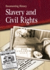 Image for Slavery and civil rights