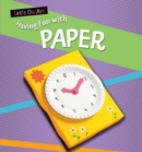 Image for Having fun with paper