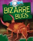 Image for Zoom in on-- bizarre bugs