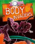 Image for Zoom in on-- body invaders