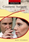 Image for Ethical Debates: Cosmetic Surgery