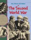 Image for Men, women and children in the Second World War