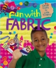 Image for Clever Crafts for Little Fingers: Fun With Fabric