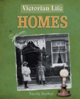 Image for Victorian Life: Homes