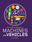 Image for The World in Infographics: Machines and Vehicles