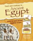 Image for Food and Cooking In... Ancient Egypt