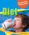 Image for Being Healthy, Feeling Great: Diet