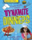 Image for Dynamite dinners