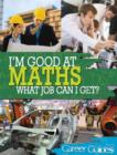 Image for I&#39;m good at maths: what job can I get?