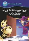 Image for The unwanted visitor