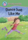 Image for Dance just like me