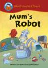 Image for Mum&#39;s robot