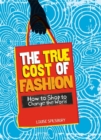 Image for The True Cost of Fashion