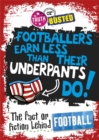 Image for Footballers earn less than their underpants do!  : the fact or fiction behind football