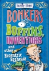 Image for Barmy Biogs: Bonkers Boffins, Inventors &amp; other Eccentric Eggheads