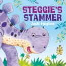 Image for Dinosaur Friends: Steggie&#39;s Stammer