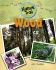 Image for Nature Trail: Wood