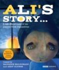 Image for Ali&#39;s story ..  : a real-life account of his journey from Afghanistan